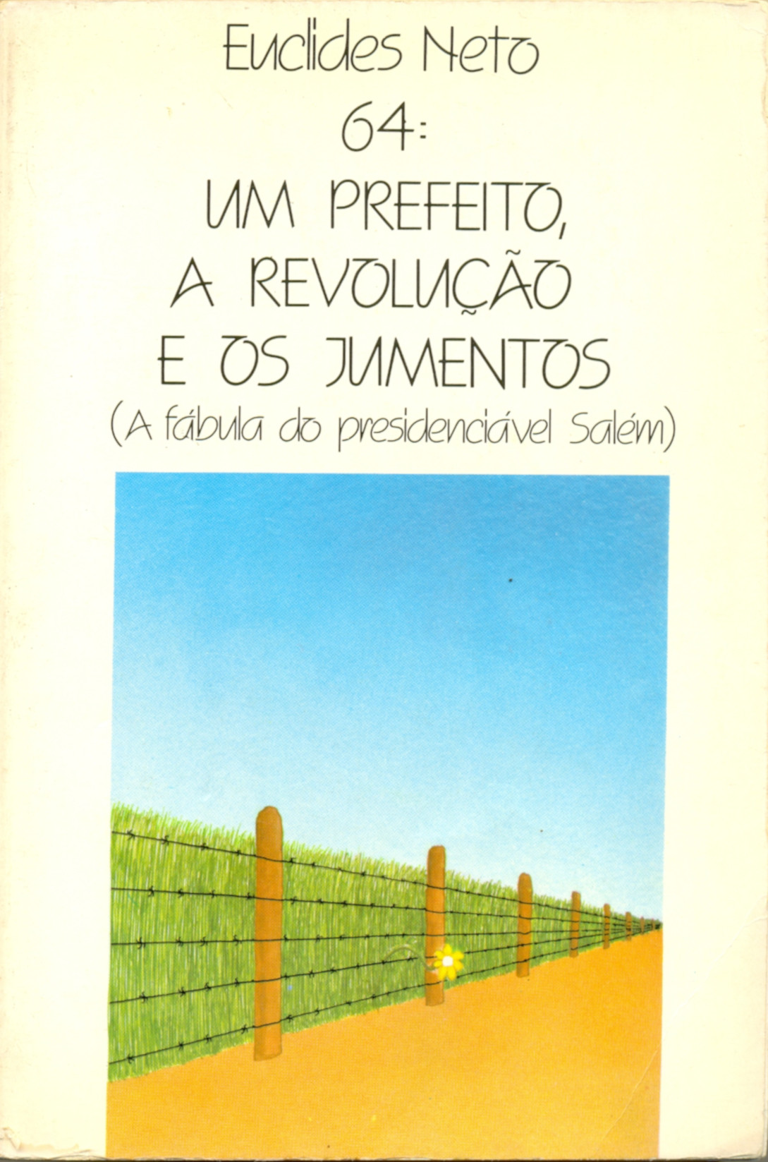 capa 64: um prefeito, a revolução e os jumentos